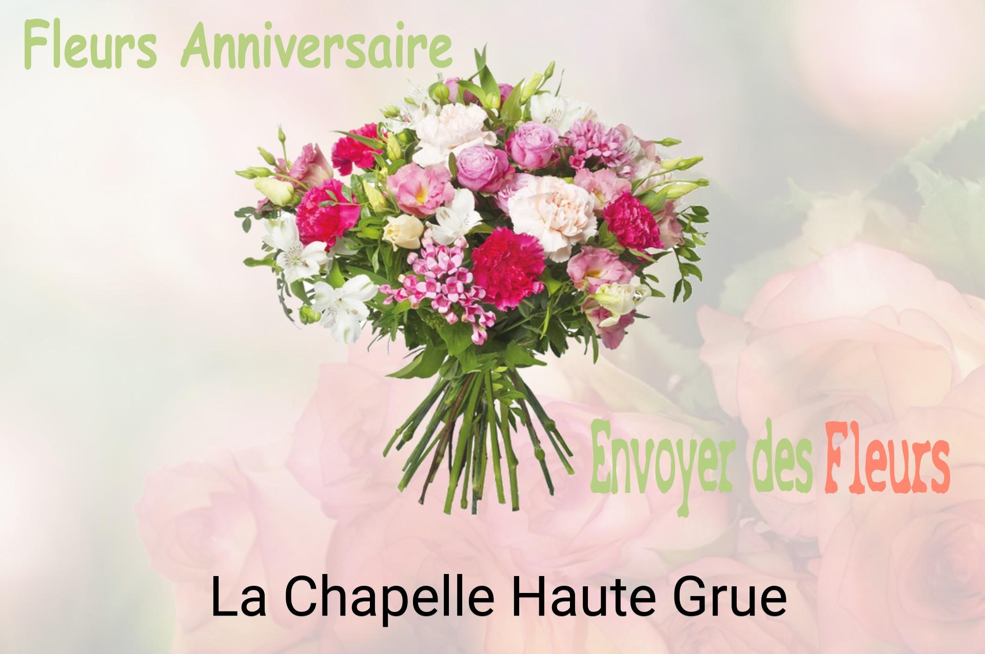 Bouquet de fleurs d’anniversaire livré à La Chapelle-Haute-Grue